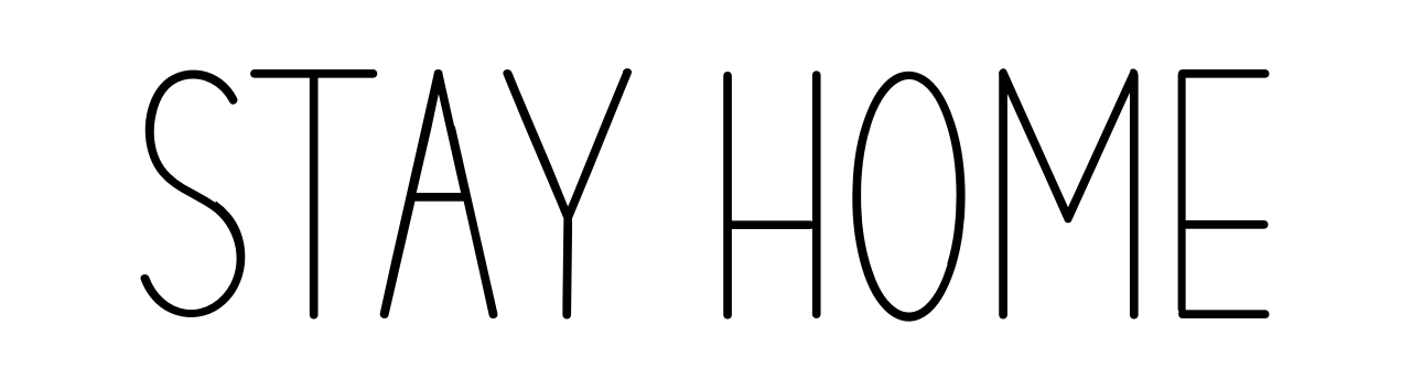 Stay Home
